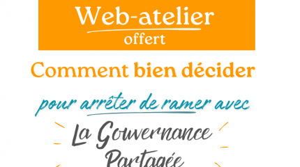 La gouvernance partagée : Comment bien décider pour arrêter de ramer